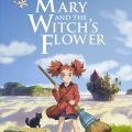 Mary And The Witch’s Flower