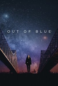 Out Of Blue Streaming in UK 2018 Movie
