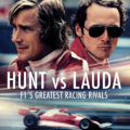 Hunt Vs Lauda: F1’s Greatest Racing Rivals