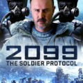 2099 – The Soldier Protocol
