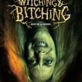Witching and Bitching
