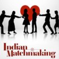 Indian Matchmaking
