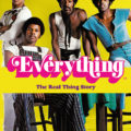 Everything – The Real Thing Story