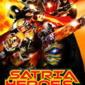Satria Heroes: Revenge of the Darkness