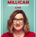 Sarah Millican: Control Enthusiast – Live
