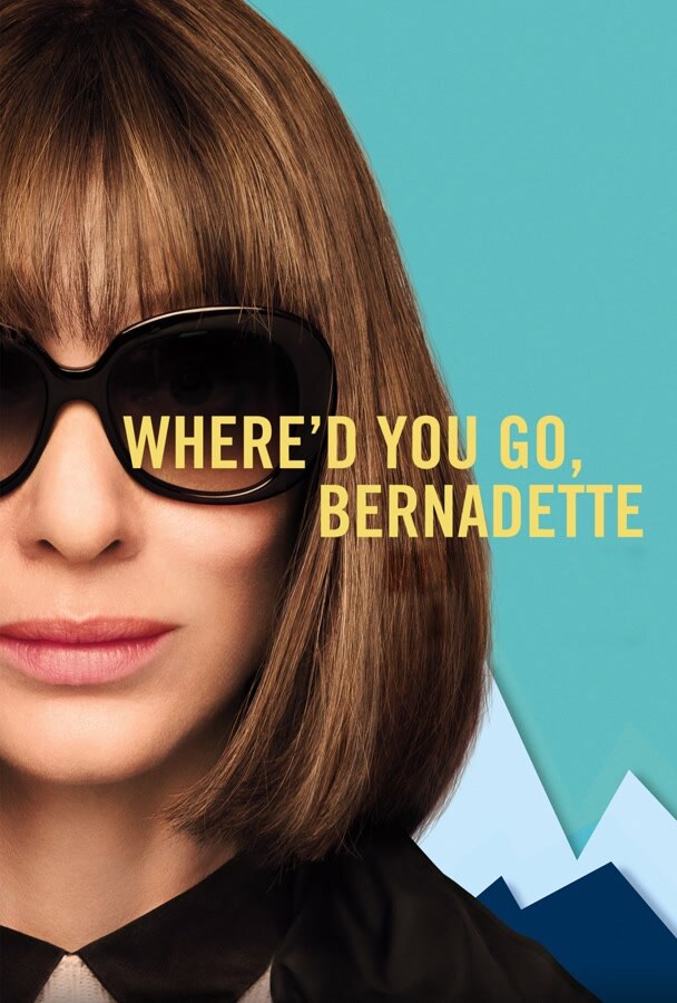 Where’d You Go Bernadette