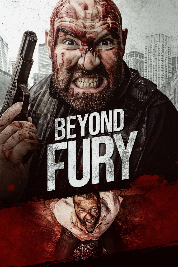 Beyond Fury